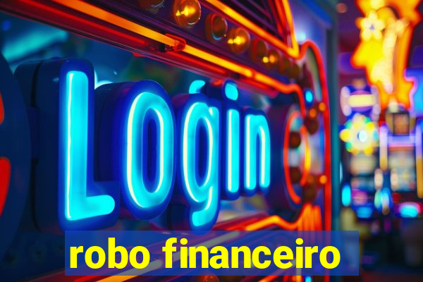 robo financeiro